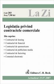 Legislatia Privind Contractele Comerciale (actualizat La 25.07.2007) - 