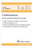 Legislatia Privind Creditul Ipotecar (actualizat La 10.03.2006). Cod 203 - 