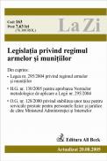 Legislatia Privind Regimul Armelor si Munitiilor (actualizat La 20.08.2005) -