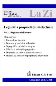 Legislatia Proprietatii Intelectuale. Vol. I - Reglementari Interne (actualizat La 20.03.2006). Cod 207 - 