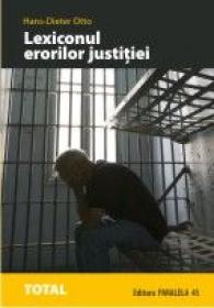 Lexiconul Erorilor Justitiei - Otto Hans-dieter
