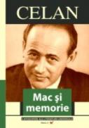 Mac si Memorie - Celan Paul