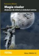Magia Viselor. Dictionar De Mituri si Simboluri Onirice - Monte Francesco