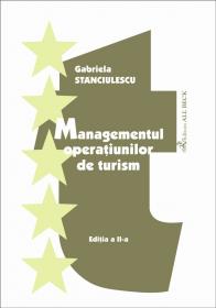 Managementul Operatiunilor De Turism, Ed. A Ii-a - Stanciulescu Gabriela
