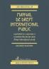 Manual De Drept International Public Cuprinzand si O Expunere A Conflictelor De Legi (drept International Privat) - Plastara George