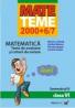 Matematica. Teme De Evaluare si Criterii De Notare. Clasa A Vi-a. Semestrul Ii - Lobaza Marius, Nemes Andrei, Piroska Iarger, Tomici Corina