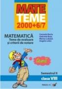 Matematica. Teme De Evaluare si Criterii De Notare. Clasa A Viii-a. Semestrul Ii - Bociu Cerasela, Buse Gabriela, Lobaza Marius, Lolea Angela