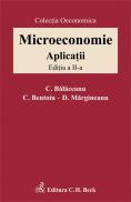 Microeconomie. Aplicatii, Ed. A Ii-a - Margineanu Dragos
