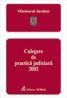 Ministerul Justitiei. Culegere De Practica Judiciara 2002 - Ministerul Justitiei