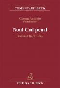 Noul Cod Penal. Comentat Volumul I (art. 1-56) - Antoniu George