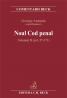 Noul Cod Penal. Volumul Ii (art. 57-171) - Coordonator Antoniu George