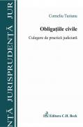 Obligatiile Civile. Editia I - Turianu Corneliu
