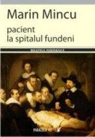 Pacient La Spitalul Fundeni:fisa De Caz(12-26 Mai) - Mincu Marin