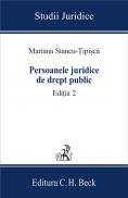 Persoanele Juridice De Drept Public. Editia 2 - Stancu-Tipisca Mariana