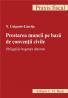 Prestarea Muncii Pe Baza De Conventii Civile. Obligatiile Bugetare Datorate - Lacrita N. Grigorie