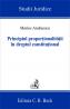 Principiul Proportionalitatii In Dreptul Constitutional - Andreescu Marius