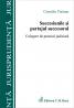 Succesiunile si Partajul Succesoral. Culegere De Practica Judiciara - Turianu Corneliu