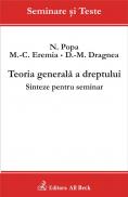 Teoria Generala A Dreptului. Sinteze Pentru Seminar - Dragnea Daniel Mihai, Eremia Mihail Constantin, Popa Nicolae
