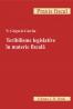 Teribilisme Legislative In Materie Fiscala. Editia I - Lacrita N. Grigorie