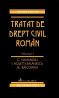 Tratat De Drept Civil Roman Vol. I, Ed. A Ii-a - Baicoianu Alexandru, Hamangiu Constantin, Rosetti-Balanescu I