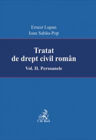 Tratat De Drept Civil Roman. Volumul Ii. Persoanele. Editia I - Lupan Ernest, Sabau-Pop Ioan