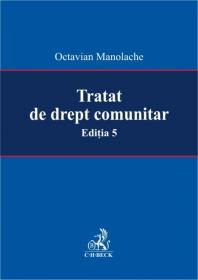 Tratat De Drept Comunitar - Manolache Octavian