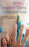 Zona Albastra - Gross Andrew