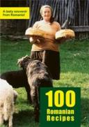 100 Romanian Recipes - ***