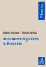 Administratia publica in Romania - Brezoianu Dumitru , Oprican Mariana