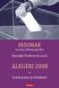 Alegeri 2008. Volumul II: Continuitate si schimbare - Gheorghe Teodorescu(coord. )