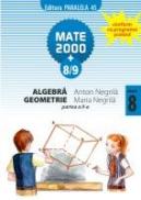 Algebra/Geometrie pentru clasa a VIII-a, partea a II-a - NEGRILA, Maria ; NEGRILA, Anton