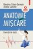 Anatomie pentru miscare, vol. II: Exercitii de baza - Blandine Calais-Germain, Andree Lamotte