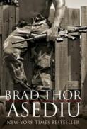 Asediu (editie noua) - Brad Thor