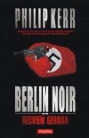 Berlin Noir III. Recviem german - Philip Kerr