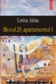 Blocul 29, apartamentul 1 - Corina Sabau
