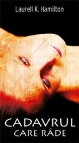 Cadavrul care ride (editie noua) - Laurell K. Hamilton
