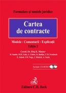 Cartea de contracte: modele, comentarii, explicatii. Editia 2 - Suciu A. , Coordonator: Menzer J.K., autori: Sandu R., Chitac A., Fernbah C., Nagy I., Galu M.H., Dudau R., Jakakb E., Stanica I.