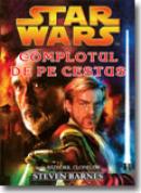 Complotul de pe cestus - Steven Barnes