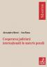 Cooperarea judiciara internationala in materie penala - Boroi Alexandru , Rusu Ion