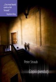 Copiii pierduti - Peter Straub