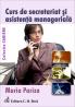 Curs de secretariat si asistenta manageriala - Pariza Maria