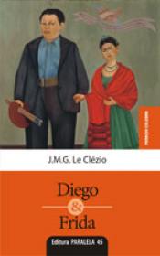 DIEGO & FRIDA - CLEZIO, J. M.G. Le