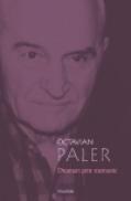 Drumuri prin memorie - Octavian Paler