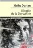 ELEGIILE DE LA DORWEILER - DORIAN, Gellu
