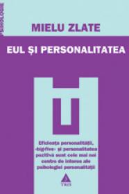Eul si personalitatea - Mielu Zlate