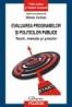 Evaluarea programelor si politicilor publice. Teorii, metode si practici - Mirela Cerkez