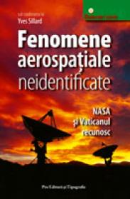 Fenomene aerospatiale neidentificate - Yves Sillard (coord. )