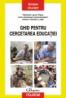 Ghid pentru cercetarea educatiei - Adrian Vicentiu Labar, Nicoleta Laura Popa, Liviu Antonesei (coord. )