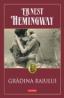 Gradina Raiului - Ernest Hemingway