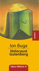 HOLOCAUST GUTENBERG - BUGA, Ion